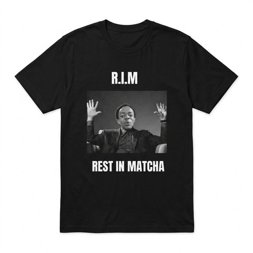 R.I.M — Rest in Matcha camiseta